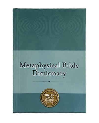 Metaphysische Bible Dictionary (Charles Fillmore Reference Library)