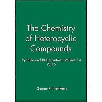 Pyridin und seine Derivate Band 14 Teil 5