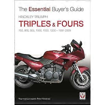 Essential Buyers Guide Hinckley Triumph Triples and Fours 750 900