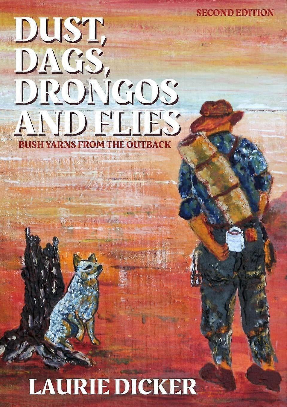 Dust, dags, drongos and flies