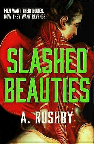Slashed Beauties