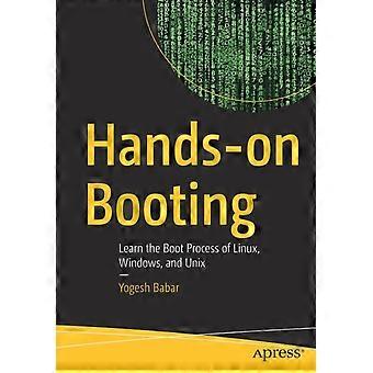 Hands-on Booting Learn The Boot Process Of Linux Windows And Unix - Yogesh Babar - Paperback - en Book