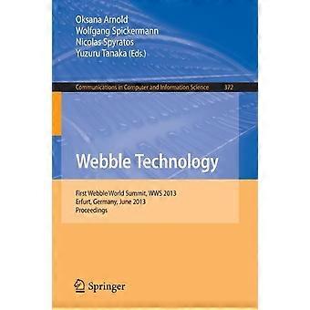 Webble Technology First Webble World Summit Wws 2013 Erfurt Germany - Springer Nature B.V - Paperback - en Book