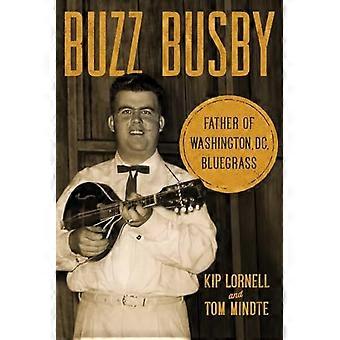 Buzz Busby: Washington D.C.s bluegrass-fader