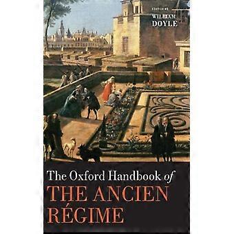 Manual de Oxford sobre o Antigo Regime - Oxford University Press - Capa dura - Livro em inglês - História