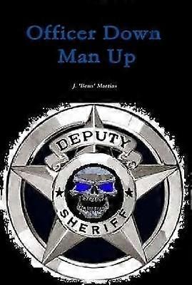 Officer Down Man Up
