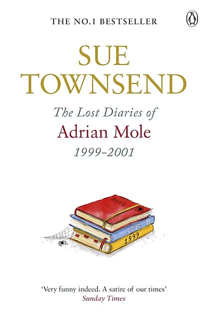 The Lost Diaries Of Adrian Mole 19992001 by Sue Townsend Paperback Book