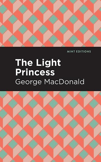 The Light Princess by George MacDonald Paperback Book