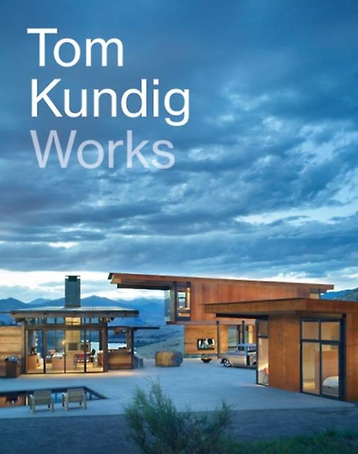Tom Kundig Works by Tom Kundig Hardback Book