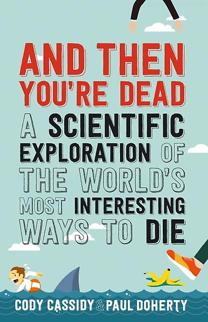 And Then Youre Dead by Paul Doherty Paperback