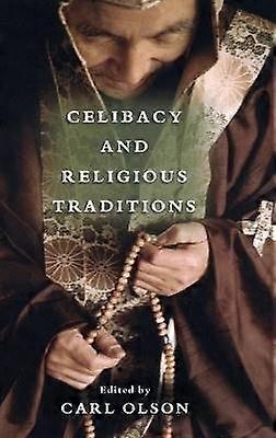 Celibacy and Religious Traditions