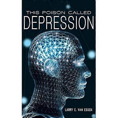 This Poison Called Depression