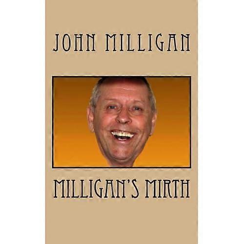 Milligan's Mirth