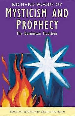 Mysticism and Prophecy