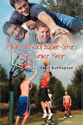 High School SuperStar The Junior Year