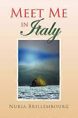 Meet Me In Italy