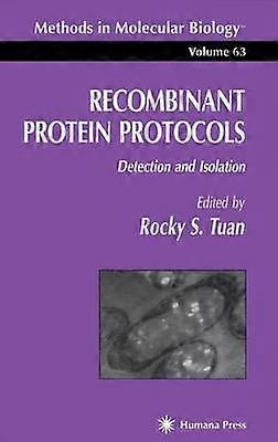 Recombinant Protein Protocols