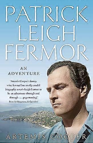 Patrick Leigh Fermor: Seikkailu