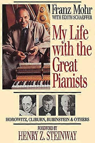 My Life with the Great Pianists