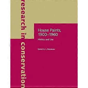 House Paints 1900 1960 History and Use