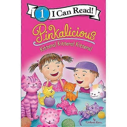 Pinkalicious: Kittens! Kittens! Kittens!