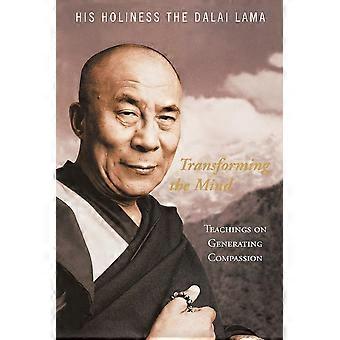 Transforming The Mind Teachings On Generating Compassion - His Holiness the Dalai Lama - Paperback - en Book
