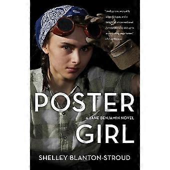 Poster Girl A Jane Benjamin Novel - Shelley Blanton-Stroud
