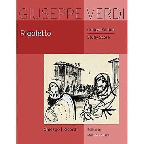 Rigoletto: Critical Edition Study Score