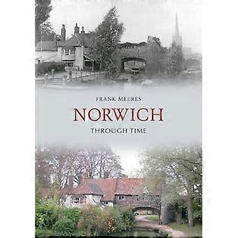 Norwich durch die Zeit