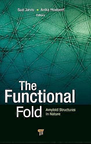 The Functional Fold Amyloid Structures in Nature