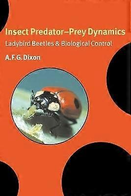 Insect PredatorPrey Dynamics Ladybird Beetles and Biological Control