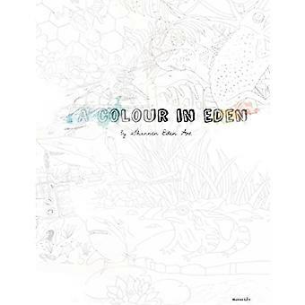 A Colour in Eden