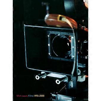Mark Lewis: Elokuvat 1995-2000