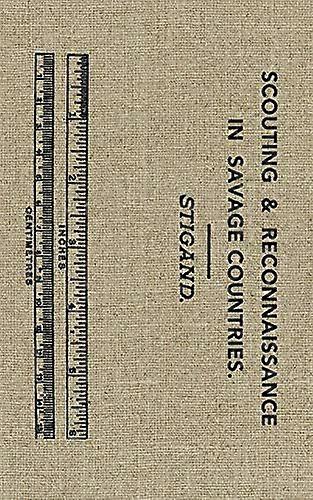 Scouting and Reconnaissance in Savage Countries