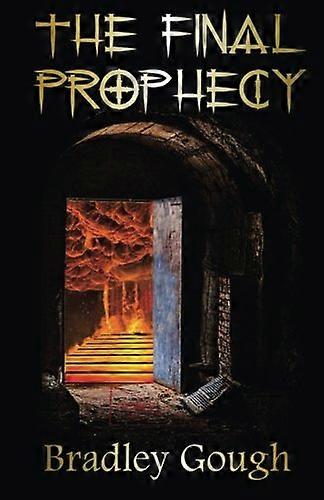The Final Prophecy