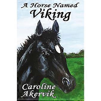 En hest som heter Viking