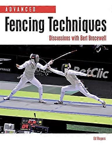 Avancée des Techniques d’escrime