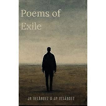 Poems of Exile - Whispers from a Distant Shore