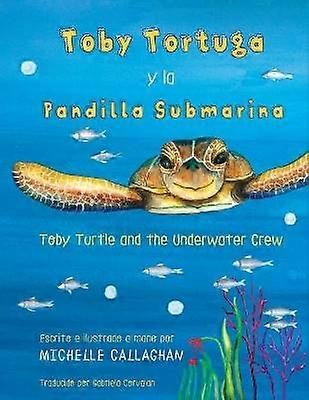 Toby Turtle och undervattensbesättningen