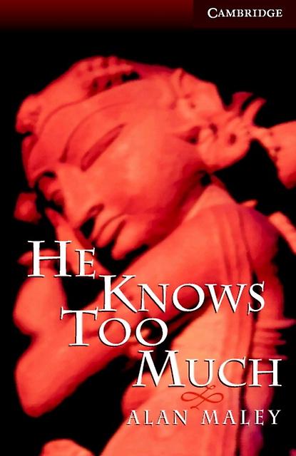 He Knows Too Much Level 6 by Alan Maley Paperback