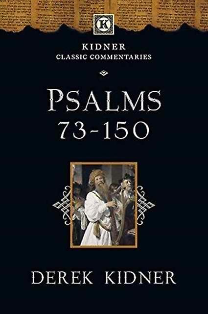 Psalms 73150 by Derek Kidner Paperback