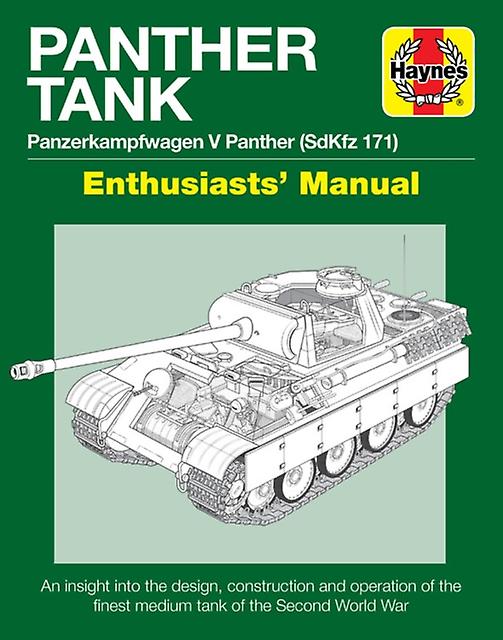 Panther Tank Manual by Mark Healy Hardback Book