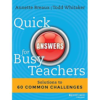 Respostas rápidas para professores ocupados, de Annette Breaux (Livro de bolso)