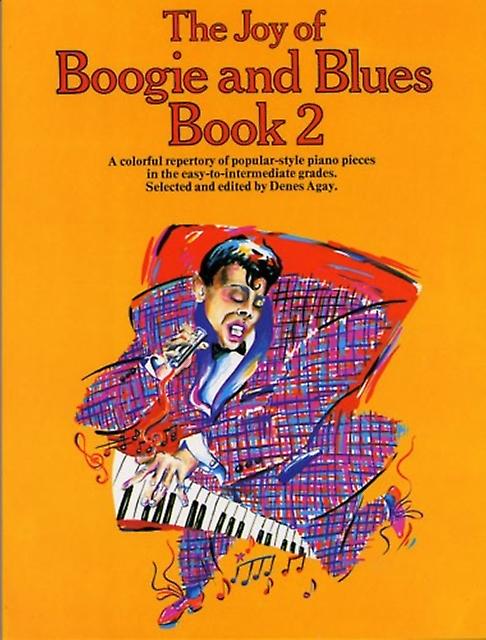 The Joy Of Boogie And Blues Book 2 Book Book