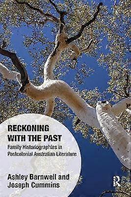 Reckoning with the Past
