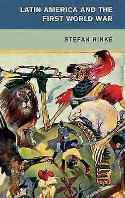 Latin America and the First World War