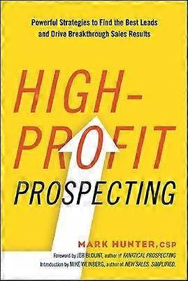 The High-Profit Prospecting