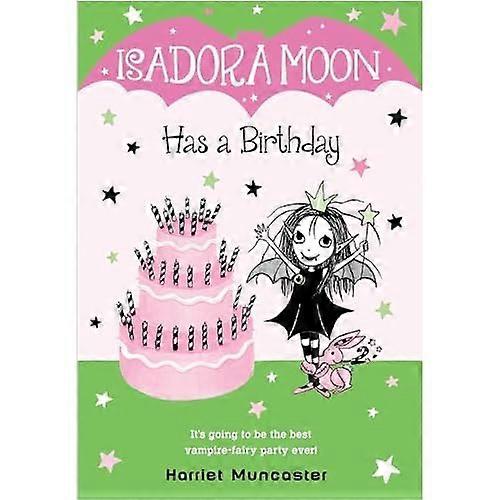 Isadora Moon Has a Birthday (Isadora Moon)