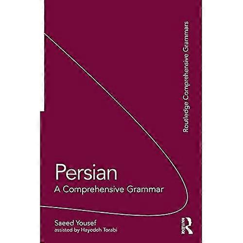 Persian: A Comprehensive Grammar (Routledge Comprehensive Grammars)