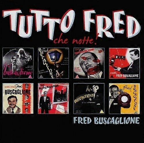 Fred Buscaglione Tutto Fred (Che Notte) CD